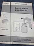 Owner Manuals For Sears Sand Blast Equipment #106.168010 --#106.168110. Fixed Price $9.99.