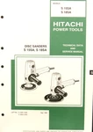 Hitachi Technical Data & Service Manual, Model 15SA/S 18SA Disc Sanders, F. Fixed Price $10.00.