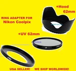 Ring Adapter+uv Filter+lens Hood - Camera Nikon Coolpix P600 B700 P610 62MM. Fixed Price $24.75.