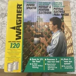 Wagner Power Sprayer Model 120 Electric Oil Based Paint And Stains, Water Sealer. Fixed Price $50.00.