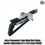 Astro Pneumatic Tube Weld Belt Finish Sander Adjustable 3/4 X 20.5 Inch (3039). Fixed Price $165.00.